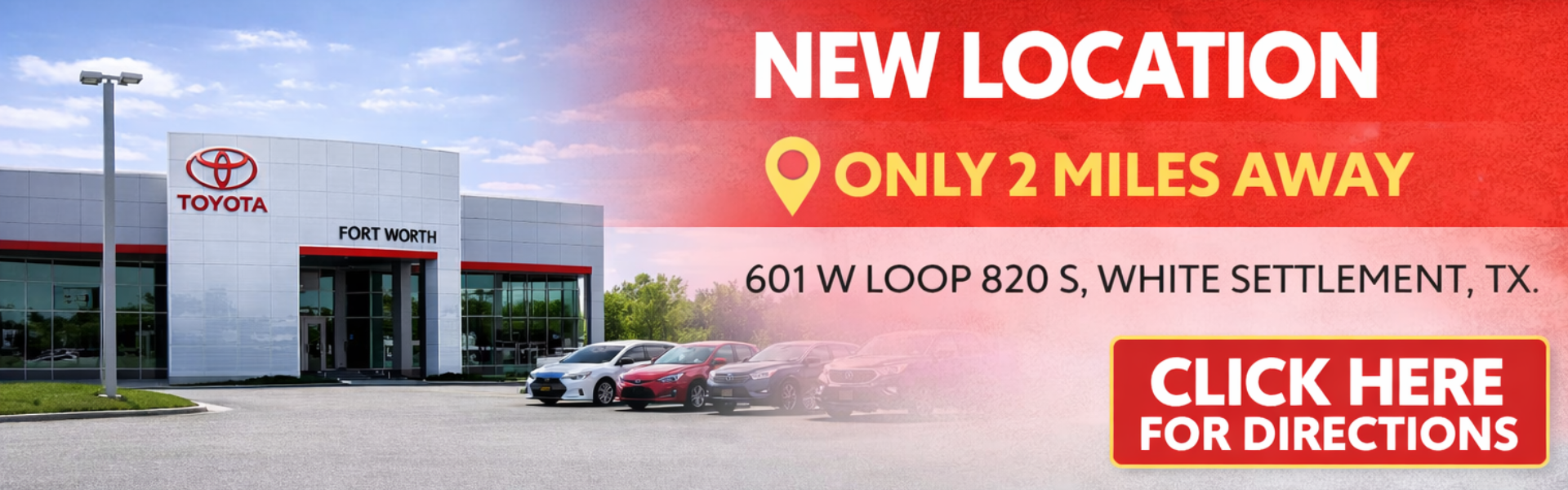 New Location Toyota of Fort Worth